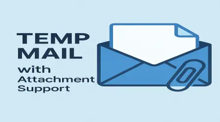 🧊 Temp Mail with Attachment Support